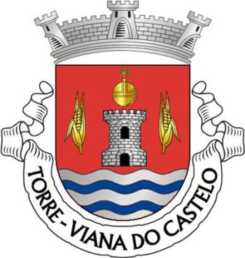Brasão de Torre (Viana do Castelo)/Arms (crest) of Torre (Viana do Castelo)